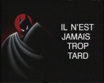 Il_nest_jamais.jpg (67790 octets)