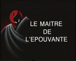 Maitre_Epouvante.jpg (80492 octets)